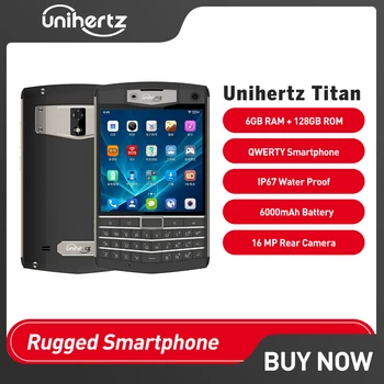 Unihertz Titan Solidna Klawiatura QWERTY Smartfon Wodoodporny IP67 Восьмиядерный Android 10 6 GB + 128 GB, NFC 6000 mah 4G LTE Telefon komórkowy